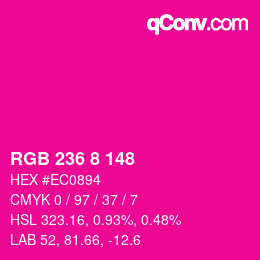 カラーコード: RGB 236 8 148 | qconv.com