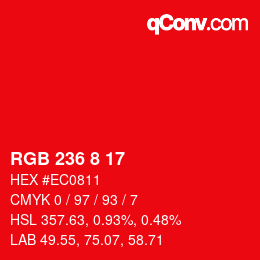 カラーコード: RGB 236 8 17 | qconv.com