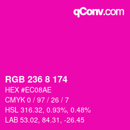 Color code: RGB 236 8 174 | qconv.com