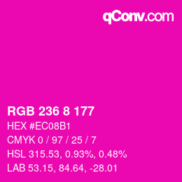 カラーコード: RGB 236 8 177 | qconv.com