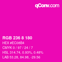 カラーコード: RGB 236 8 180 | qconv.com