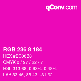 Color code: RGB 236 8 184 | qconv.com