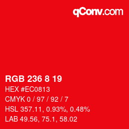 Color code: RGB 236 8 19 | qconv.com