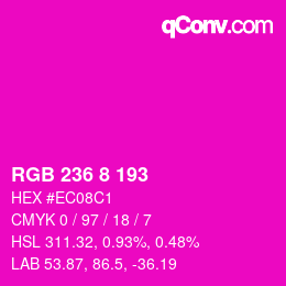 Color code: RGB 236 8 193 | qconv.com