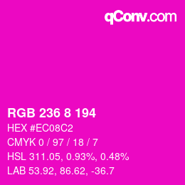 Color code: RGB 236 8 194 | qconv.com