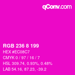 カラーコード: RGB 236 8 199 | qconv.com