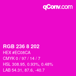 カラーコード: RGB 236 8 202 | qconv.com