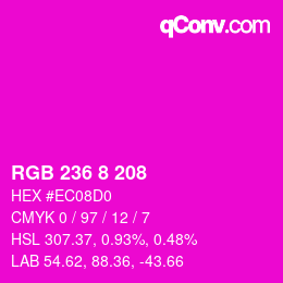 Color code: RGB 236 8 208 | qconv.com