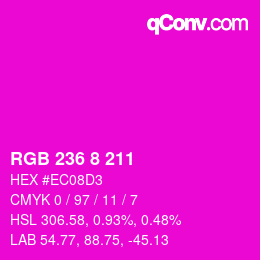 Farbcode: RGB 236 8 211 | qconv.com