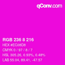 カラーコード: RGB 236 8 216 | qconv.com