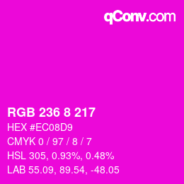 カラーコード: RGB 236 8 217 | qconv.com