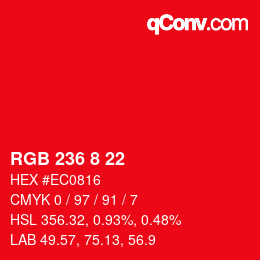 カラーコード: RGB 236 8 22 | qconv.com