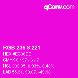 Color code: RGB 236 8 221 | qconv.com