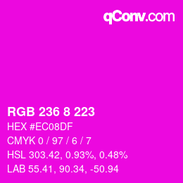 カラーコード: RGB 236 8 223 | qconv.com