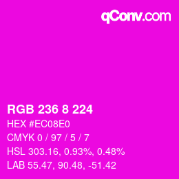 Color code: RGB 236 8 224 | qconv.com