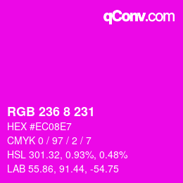 Color code: RGB 236 8 231 | qconv.com