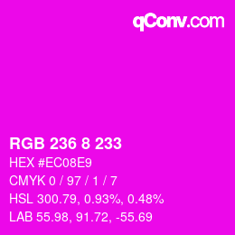 Color code: RGB 236 8 233 | qconv.com