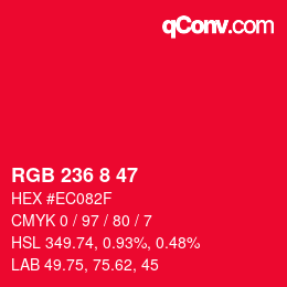 カラーコード: RGB 236 8 47 | qconv.com