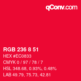 Color code: RGB 236 8 51 | qconv.com
