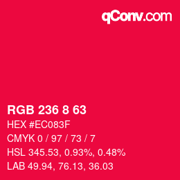 カラーコード: RGB 236 8 63 | qconv.com