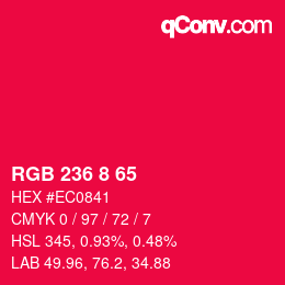 カラーコード: RGB 236 8 65 | qconv.com