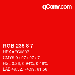 Color code: RGB 236 8 7 | qconv.com