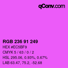 Color code: RGB 236 91 249 | qconv.com