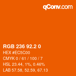 カラーコード: RGB 236 92.2 0 | qconv.com