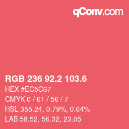 カラーコード: RGB 236 92.2 103.6 | qconv.com