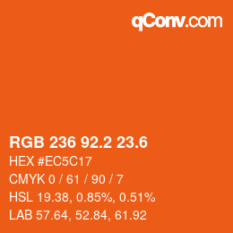カラーコード: RGB 236 92.2 23.6 | qconv.com