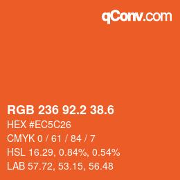 カラーコード: RGB 236 92.2 38.6 | qconv.com