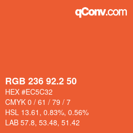 カラーコード: RGB 236 92.2 50 | qconv.com