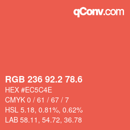 カラーコード: RGB 236 92.2 78.6 | qconv.com