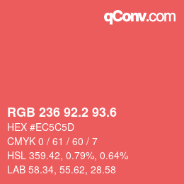 カラーコード: RGB 236 92.2 93.6 | qconv.com