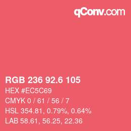 カラーコード: RGB 236 92.6 105 | qconv.com
