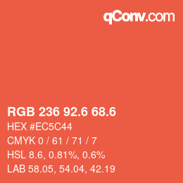 カラーコード: RGB 236 92.6 68.6 | qconv.com