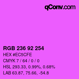 カラーコード: RGB 236 92 254 | qconv.com