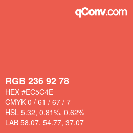カラーコード: RGB 236 92 78 | qconv.com