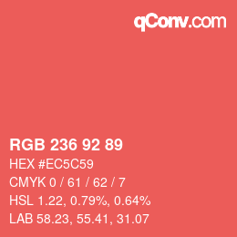 カラーコード: RGB 236 92 89 | qconv.com