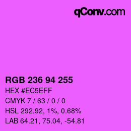 Color code: RGB 236 94 255 | qconv.com