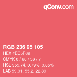 カラーコード: RGB 236 95 105 | qconv.com