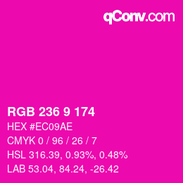 颜色代码: RGB 236 9 174 | qconv.com