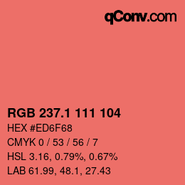 カラーコード: RGB 237.1 111 104 | qconv.com