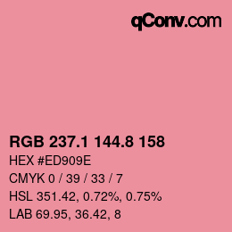 カラーコード: RGB 237.1 144.8 158 | qconv.com