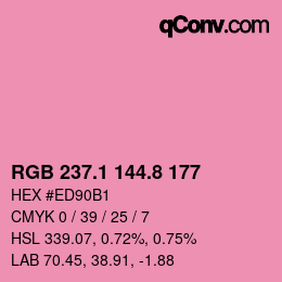 カラーコード: RGB 237.1 144.8 177 | qconv.com
