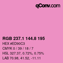 カラーコード: RGB 237.1 144.8 195 | qconv.com