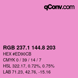 カラーコード: RGB 237.1 144.8 203 | qconv.com