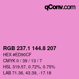 カラーコード: RGB 237.1 144.8 207 | qconv.com