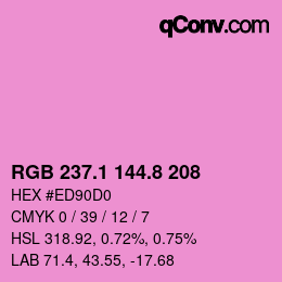 カラーコード: RGB 237.1 144.8 208 | qconv.com