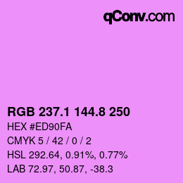カラーコード: RGB 237.1 144.8 250 | qconv.com